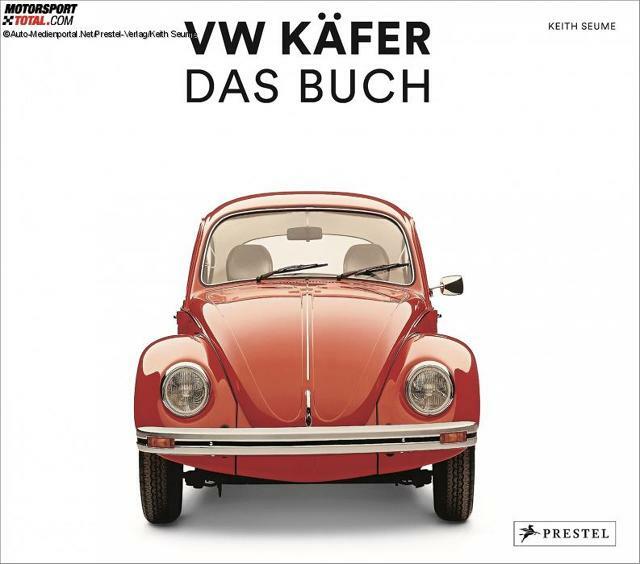 &quot;VW Käfer - Das Buch&quot; von Keith Seume.