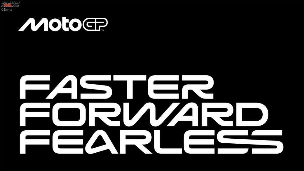 Der neue MotoGP-Slogan