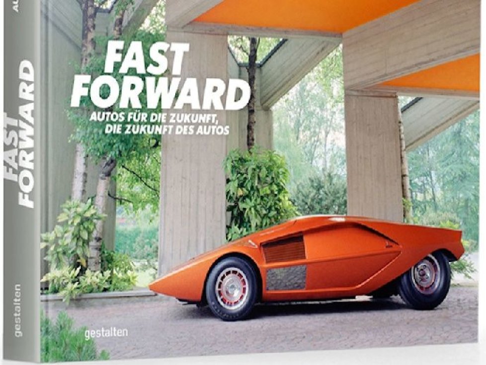 Buchcover Robert Klanten/Maximilian Funk/Jan Karl Baedeker  Fast Forward - Autos fu?r die Zukunft, die Zukunft des Autos Die Gestalten Verlag