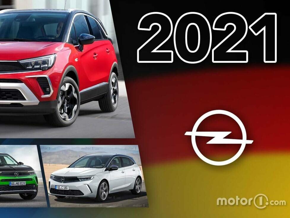 Opel-Neuheiten 2021