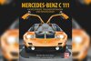 Bild zum Inhalt: Mercedes C 111: Das Buch zur Wankel-Legende