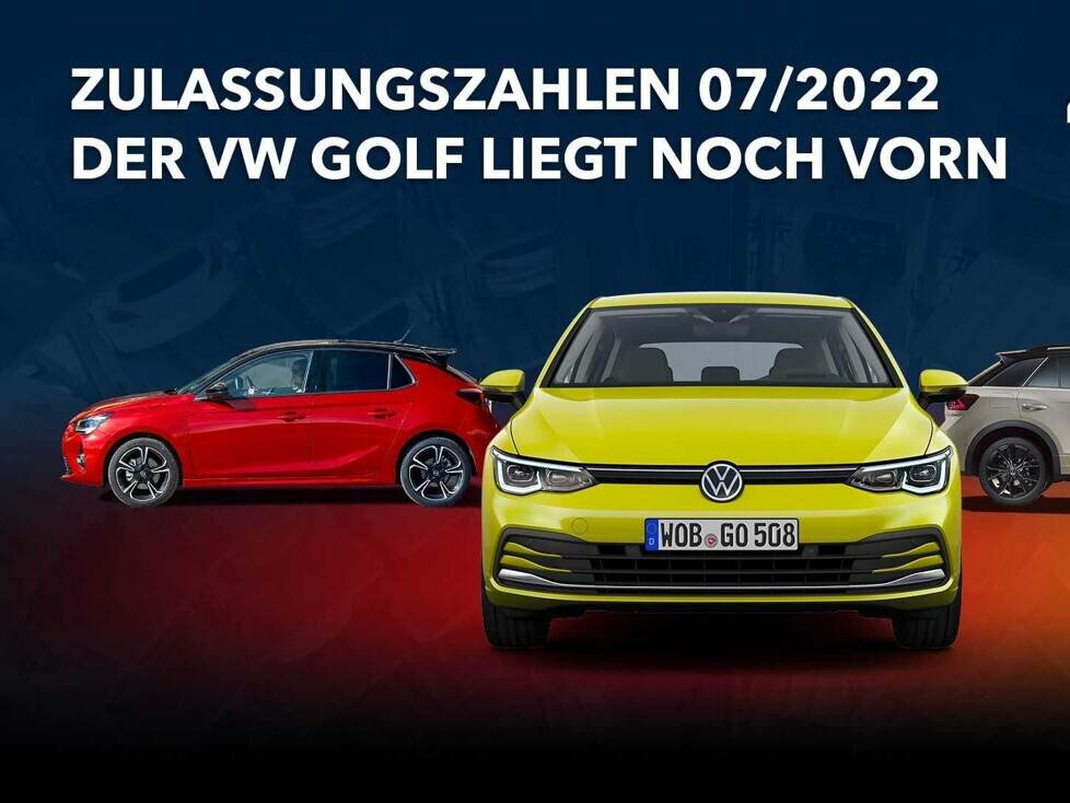 Neuzulassungen im Juli 2022