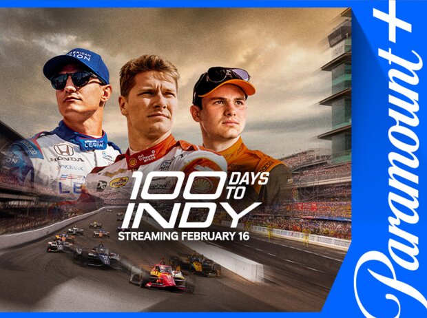 100 Days to Indy: IndyCar-Doku auf Paramount+