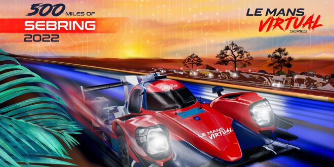 500 Meilen Sebring der Le Mans Virtual Series -  Livestream, Teilnehmer, Zeitplan