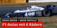 Formel-1-Geschichte: Autos mit sechs Rädern!
