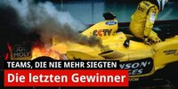 Formel-1-Teams, die nie mehr siegten: Die letzten Gewinner