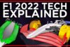 Bild zum Inhalt: Formel-1-Technik 2022 in 3D: Alles, was du wissen musst