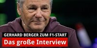 Gerhard Berger: Das Interview zum Formel-1-Auftakt