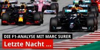 GP von Österreich: Der Auftakt der F1-Saison 2020 in Spielberg in der Analyse (mit Marc Surer)