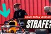 Hamilton & Verstappen: Droht beiden eine Strafe?
