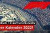 Bild zum Inhalt: Kalender 2022: Formel 1 bricht mit Traditionen