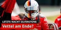 Letzte Nacht Silverstone: Vettel-Kritik an Ferrari