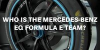 Mercedes-Benz EQ Formel-E-Team: Auto & Team