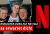 Bild zum Inhalt: Schumacher: Das erwartet Dich in der Netflix-Doku!