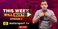 This Week with Will Buxton: Folge 3