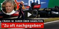 Marc Surer: Hat Lewis Hamilton zu oft nachgegeben?